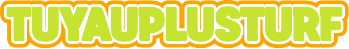 TUYAUPLUSTURF